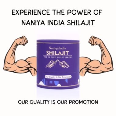 Supercharge Your Workouts with Naniya India Shilajit